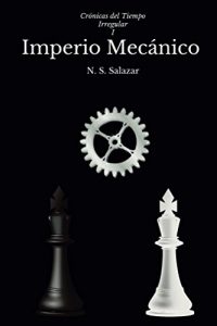 Descargar Imperio Mecánico (Crónicas del Tiempo Irregular nº 1) pdf, epub, ebook