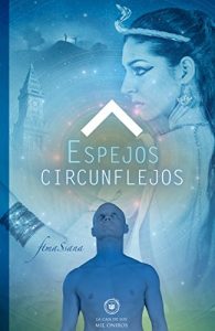 Descargar Espejos circunflejos pdf, epub, ebook