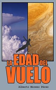Descargar LA EDAD DEL VUELO pdf, epub, ebook