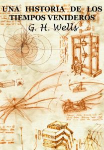 Descargar Una historia de los siglos venideros pdf, epub, ebook