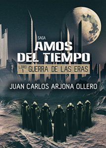 Descargar Guerra de las Eras (Saga Amos del Tiempo) pdf, epub, ebook