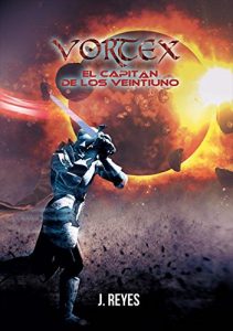 Descargar VORTEX. El capitán de los Veintiuno pdf, epub, ebook