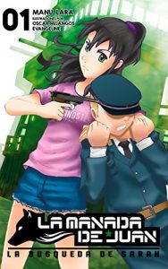 Descargar La Manada de Juan – Vol. 1: La busqueda de Sarah pdf, epub, ebook