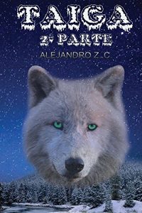 Descargar TAIGA: SEGUNDA PARTE pdf, epub, ebook