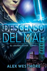 Descargar El descenso del mal pdf, epub, ebook