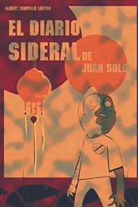 Descargar El Diario Sideral de Juan Solo pdf, epub, ebook