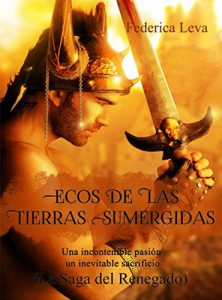 Descargar Ecos de las Tierras Sumergidas  Vol. 1/   La Saga del Renegado pdf, epub, ebook