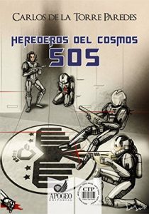 Descargar SOS: Herederos del cosmos pdf, epub, ebook