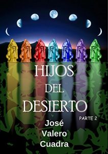 Descargar Hijos del desierto. Parte 2 pdf, epub, ebook