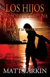 Descargar Los Hijos del Sol y de la Luna pdf, epub, ebook