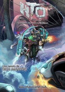 Descargar HTO: Hostile Takeover.: El legado de Henry Bobson pdf, epub, ebook