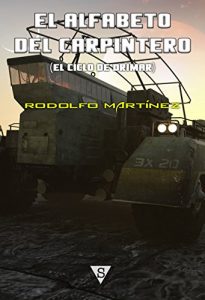 Descargar El alfabeto del carpintero (El ciclo de Drímar nº 3) pdf, epub, ebook