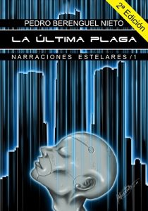 Descargar La Última Plaga (Narraciones estelares nº 1) pdf, epub, ebook