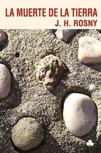 Descargar La muerte de la tierra: 54 (Narrativas El Nadir) pdf, epub, ebook