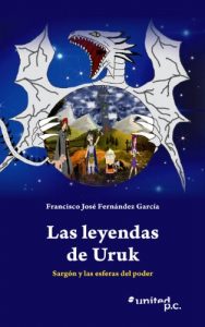 Descargar Las leyendas de Uruk: Sargón y las esferas del poder pdf, epub, ebook