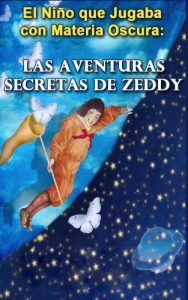 Descargar El Nino que Jugaba con Materia Oscura (Conde de Monte Cristo nº 11) pdf, epub, ebook