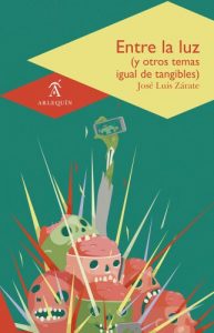 Descargar Entre la luz (y otros temas igual de tangibles) pdf, epub, ebook