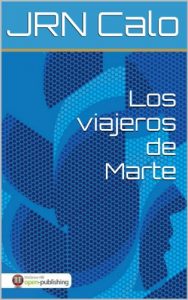 Descargar Los viajeros de Marte pdf, epub, ebook