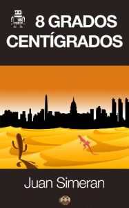 Descargar 8 Grados Centígrados pdf, epub, ebook