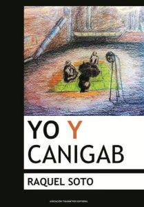 Descargar Yo y Cánigab: La historia es mía, así que YO voy delante pdf, epub, ebook