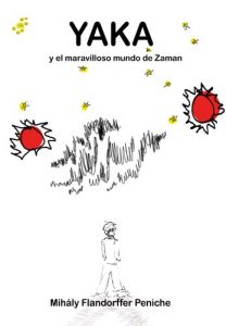 Descargar Yaka y el Maravilloso mundo de Zaman pdf, epub, ebook