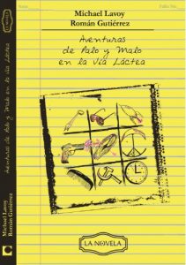 Descargar Aventuras de Palo y Malo en la Via Lactea pdf, epub, ebook