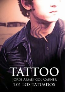 Descargar TATTOO 1.01 LOS TATUADOS pdf, epub, ebook