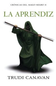Descargar La aprendiz (Crónicas del Mago Negro 2) pdf, epub, ebook
