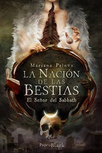 Descargar La Nación de las Bestias: El Señor del Sabbath pdf, epub, ebook