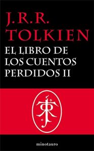 Descargar El Libro de los Cuentos Perdidos, 2. Historia de la Tierra Media, II pdf, epub, ebook