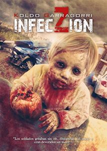 Descargar InfecZióN: Crónicas de una infección. pdf, epub, ebook