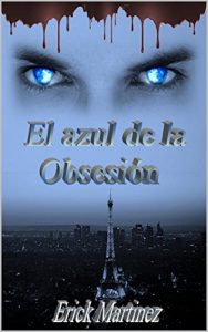 Descargar El azul de la obsesión (Reflejo púrpura nº 2) pdf, epub, ebook