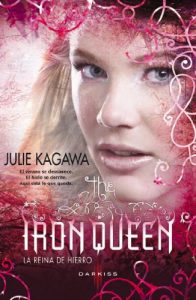 Descargar The Iron Queen (La reina de hierro) (Darkiss nº 3) pdf, epub, ebook