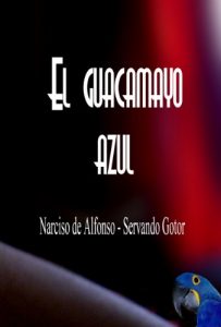 Descargar El guacamayo azul (Balconcillos nº 1) pdf, epub, ebook