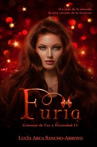 Descargar Furia: Crónicas de Luz y oscuridad 1.5 pdf, epub, ebook