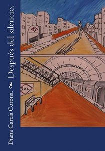 Descargar Despues del silencio. pdf, epub, ebook
