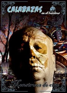Descargar Calabazas en el Trastero: Monstruos de cine pdf, epub, ebook