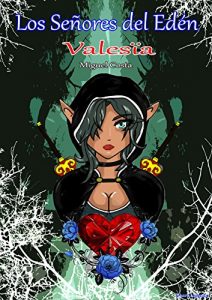 Descargar Valesïa (Los Señores del Edén nº 1) pdf, epub, ebook