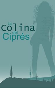 Descargar La Colina del Ciprés pdf, epub, ebook