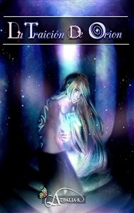Descargar La Traición de Orion pdf, epub, ebook