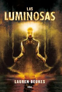 Descargar Las luminosas (FICCION GENERAL) pdf, epub, ebook