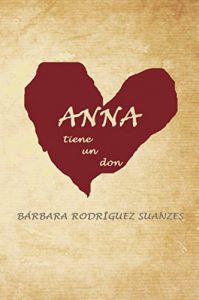 Descargar Anna tiene un don (FICCIÓN) pdf, epub, ebook