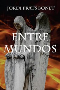 Descargar Entre Mundos pdf, epub, ebook