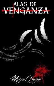 Descargar Alas de Venganza pdf, epub, ebook