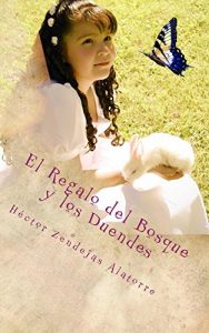 Descargar El Regalo del Bosque y los Duendes pdf, epub, ebook