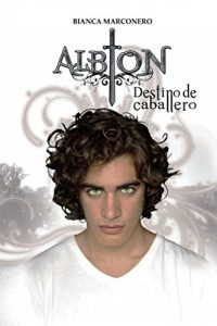 Descargar Albion – Destino de caballero pdf, epub, ebook