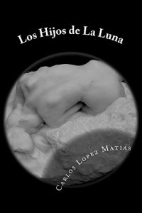 Descargar Los Hijos de La Luna pdf, epub, ebook