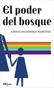 Descargar El poder del bosque pdf, epub, ebook
