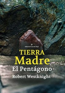 Descargar Tierra Madre. El Pentágono pdf, epub, ebook