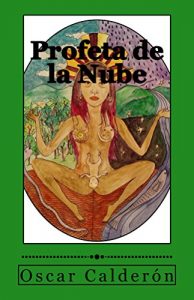 Descargar Profeta de la Nube pdf, epub, ebook